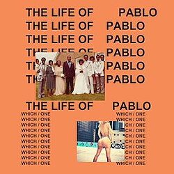 Kanye West by The Life of Pablo